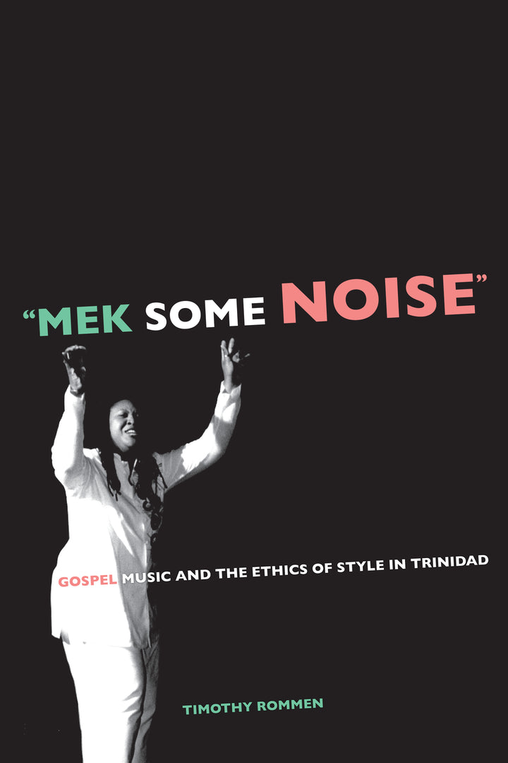 Cover image for Mek Some Noise ISBN 9780520250680